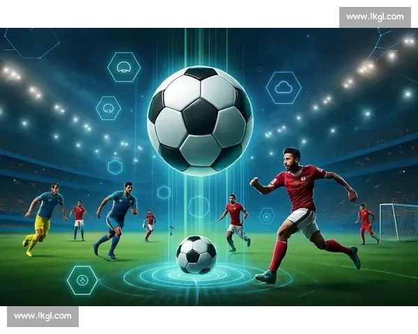 一站式足球联赛APP打造实时数据互动社区观赛新体验球迷服务